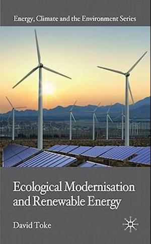 Ecological Modernisation and Renewable Energy