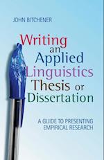 Writing an Applied Linguistics Thesis or Dissertation