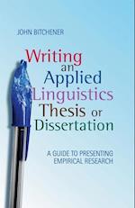 Writing an Applied Linguistics Thesis or Dissertation