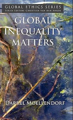 Global Inequality Matters