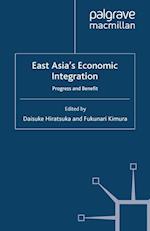 East Asia''s Economic Integration