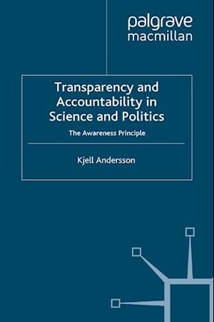 Transparency and Accountability in Science and Politics