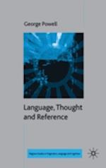 Language, Thought and Reference