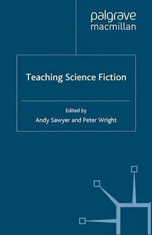 Teaching Science Fiction