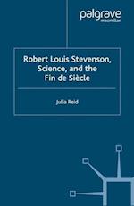 Robert Louis Stevenson, Science, and the Fin de Siecle