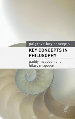 Key Concepts in Philosophy