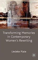 Transforming Memories in Contemporary Women's Rewriting
