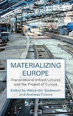 Materializing Europe