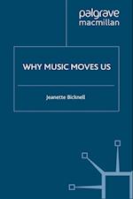 Why Music Moves Us