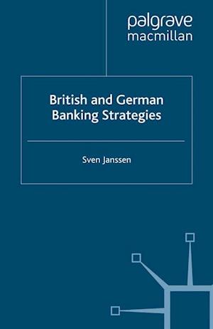 British and German Banking Strategies