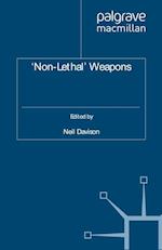 ''Non-Lethal'' Weapons