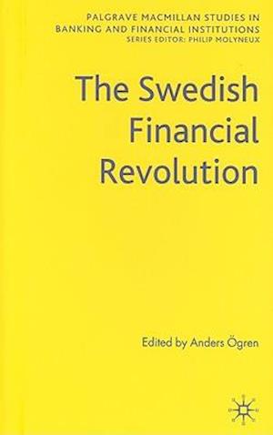 The Swedish Financial Revolution