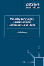 Minority Languages, Education and Communities in China