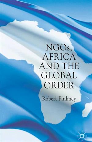 NGOs, Africa and the Global Order