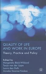 Quality of Life and Work in Europe