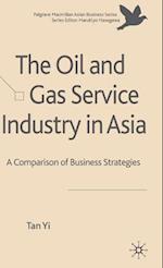 The Oil and Gas Service Industry in Asia