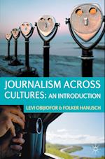 Journalism Across Cultures: An Introduction