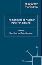 The Renewal of Nuclear Power in Finland