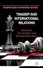 Tragedy and International Relations