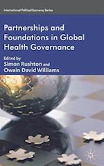 Partnerships and Foundations in Global Health Governance