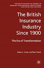 The British Insurance Industry Since 1900