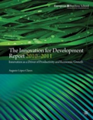 The Innovation for Development Report 2010–2011