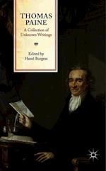 Thomas Paine: A Collection of Unknown Writings