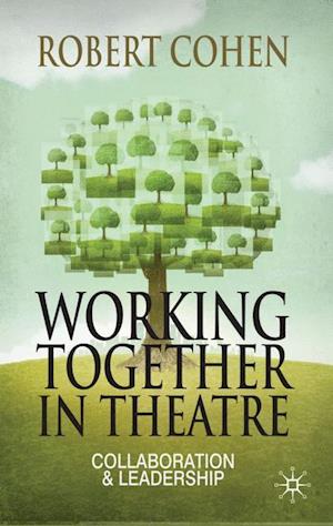 Working Together in Theatre