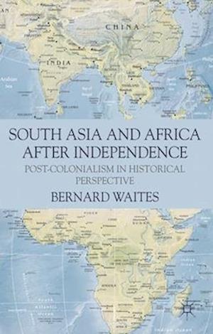 South Asia and Africa After Independence
