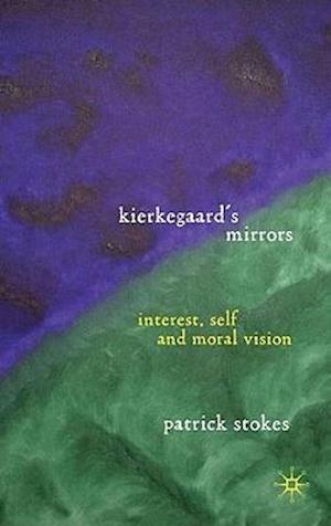 Kierkegaard’s Mirrors