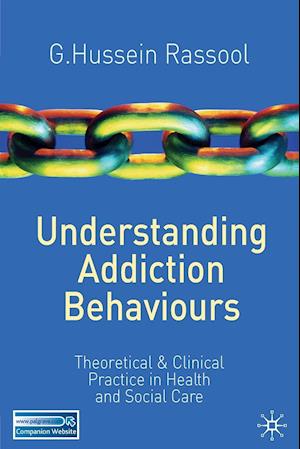 Understanding Addiction Behaviours