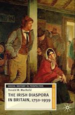 The Irish Diaspora in Britain, 1750-1939