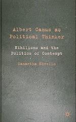 Albert Camus as Political Thinker