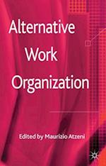 Alternative Work Organizations