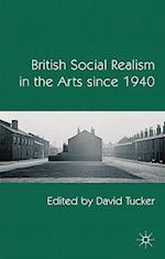 British Social Realism in the Arts since 1940