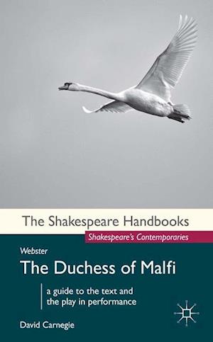 Webster: The Duchess of Malfi