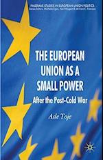 The European Union as a Small Power