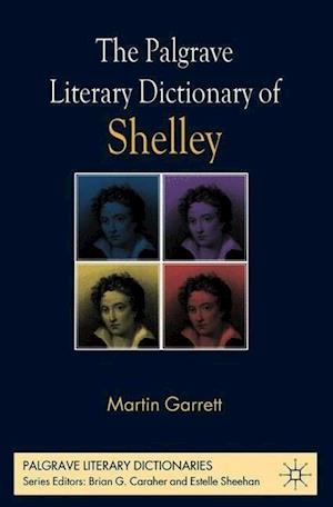 The Palgrave Literary Dictionary of Shelley