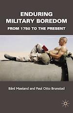 Enduring Military Boredom