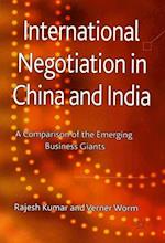 International Negotiation in China and India