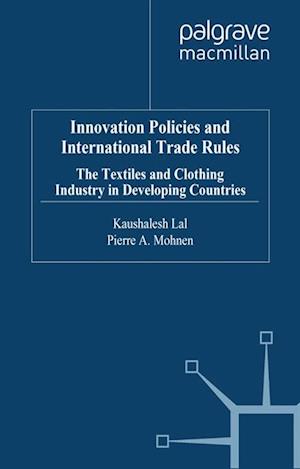 Innovation Policies and International Trade Rules