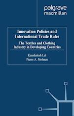 Innovation Policies and International Trade Rules