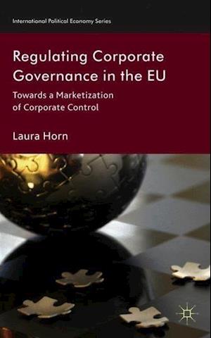 Regulating Corporate Governance in the EU