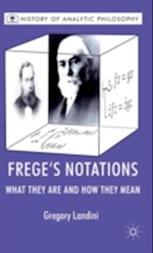 Frege’s Notations