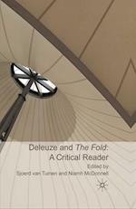 Deleuze and the Fold: A Critical Reader