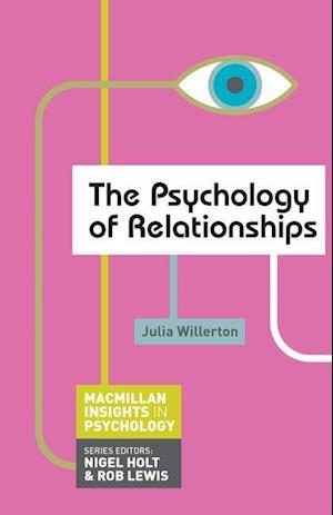 The Psychology of Relationships