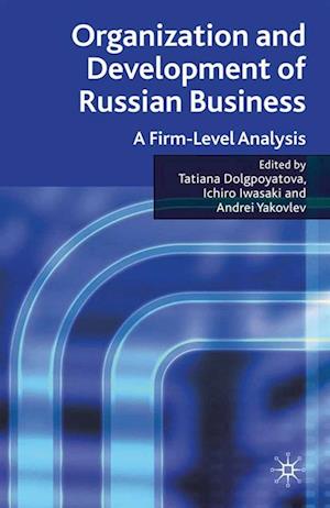 Organization and Development of Russian Business