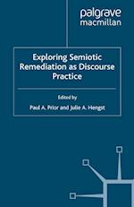 Exploring Semiotic Remediation as Discourse Practice