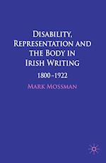 Disability, Representation and the Body in Irish Writing