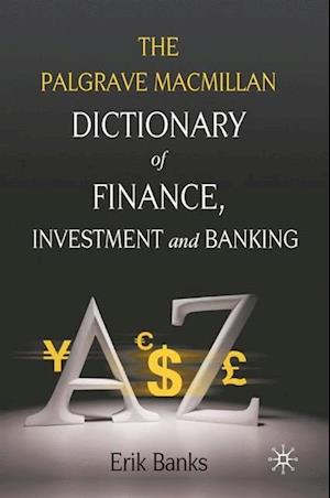 Dictionary of Finance, Investment and Banking